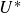 upper U Superscript asterisk