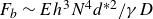 upper F Subscript b Baseline tilde upper E h cubed upper N Superscript 4 Baseline d Superscript asterisk 2 Baseline divided by gamma upper D