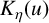 upper K Subscript eta Baseline left parenthesis u right parenthesis