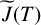ModifyingAbove upper J With tilde left parenthesis upper T right parenthesis