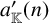 a prime Subscript double struck upper K Baseline left parenthesis n right parenthesis