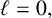 script l equals 0 comma