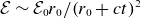 script upper E tilde script upper E 0 r 0 divided by left parenthesis r 0 plus c t right parenthesis squared