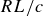 upper R upper L divided by c