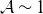 script upper A tilde 1