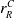 r Subscript upper R Superscript upper C