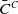 upper C overbar Superscript upper C