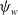 psi Subscript w