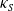 kappa Subscript upper S