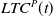 upper L upper T upper C Superscript upper P Baseline left parenthesis t right parenthesis