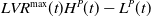 upper L upper V upper R Superscript max Baseline left parenthesis t right parenthesis upper H Superscript upper P Baseline left parenthesis t right parenthesis minus upper L Superscript upper P Baseline left parenthesis t right parenthesis