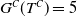 upper G Superscript upper C Baseline left parenthesis upper T Superscript upper C Baseline right parenthesis equals 5