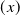 left parenthesis x right parenthesis