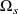 normal upper Omega Subscript s