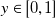 y element of left bracket 0 comma 1 right bracket