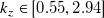 k Subscript z Baseline element of left bracket 0.55 comma 2.94 right bracket