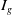 upper I Subscript g