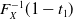 upper F Subscript upper X Superscript negative 1 Baseline left parenthesis 1 minus t 1 right parenthesis