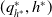 left parenthesis q Subscript h Sub Superscript asterisk Subscript Superscript asterisk Baseline comma h Superscript asterisk Baseline right parenthesis