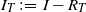 upper I Subscript upper T Baseline colon equals upper I minus upper R Subscript upper T Baseline