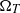 normal upper Omega Subscript upper T