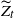 upper Z overtilde Subscript t