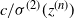 c divided by sigma Superscript left parenthesis 2 right parenthesis Baseline left parenthesis bold italic z Superscript left parenthesis n right parenthesis Baseline right parenthesis