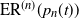 normal upper E normal upper R Superscript left parenthesis n right parenthesis Baseline left parenthesis p Subscript n Baseline left parenthesis t right parenthesis right parenthesis