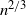 n Superscript 2 divided by 3