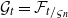 script upper G Subscript t Baseline equals script upper F Subscript t divided by final sigma Sub Subscript n