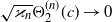 StartRoot kappa Subscript n Baseline EndRoot normal upper Theta 2 Superscript left parenthesis n right parenthesis Baseline left parenthesis c right parenthesis right arrow 0