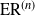 normal upper E normal upper R Superscript left parenthesis n right parenthesis