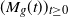 left parenthesis upper M Subscript g Baseline left parenthesis t right parenthesis right parenthesis Subscript t greater than or equals 0
