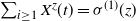 sigma summation Underscript i greater than or equals 1 Endscripts upper X Superscript bold italic z Baseline left parenthesis t right parenthesis equals sigma Superscript left parenthesis 1 right parenthesis Baseline left parenthesis bold italic z right parenthesis