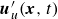 bold italic u prime Subscript u Baseline left parenthesis bold italic x comma t right parenthesis
