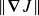 StartMetric bold nabla upper J EndMetric