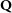 bold upper Q