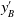 y prime Subscript upper B