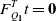 bold italic upper F Subscript bold italic upper Q bold 1 Superscript bold italic upper T Baseline bold italic t equals bold 0