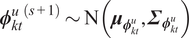 phi ktu left parenthesis s plus 1 right parenthesis tilde upper N left parenthesis mu phi ktu comma upper Sigma phi ktu right parenthesis
