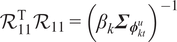 upper R 11 TR 11 equals left parenthesis beta k upper Sigma phi ktu right parenthesis minus 1