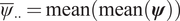 psi quotation dash dot dot equals mean left parenthesis mean left parenthesis psi right parenthesis right parenthesis