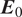 upper E 0
