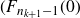 left parenthesis upper F Subscript n Sub Subscript k plus 1 Subscript minus 1 Baseline left parenthesis 0 right parenthesis