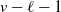 v minus script l minus 1
