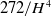 272 divided by upper H Superscript 4