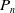 upper P Subscript n