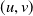 left parenthesis u comma v right parenthesis
