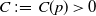 upper C colon equals upper C left parenthesis p right parenthesis greater than 0