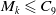 upper M Subscript k Baseline less than or slanted equals upper C 9